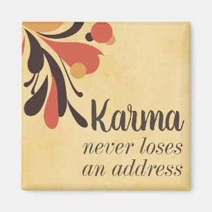 Funny Karma verliest nooit een adres Magnet