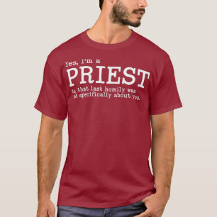Funny katholieke priest Gift Gag Gift T-shirt
