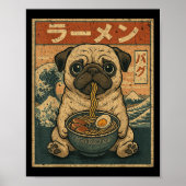 Funny Kawaii Ramen Pug Japanese Noodles Pug Eating Poster (Voorkant)