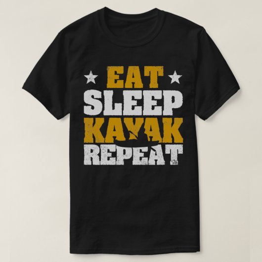 Funny Kayak Canoe Boating Kayaker Eat Sleep T-shirt (Design voorkant)