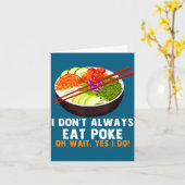 Funny Ke Bowl Quotes Traditional Hawaiian Food Lov Kaart (Gele Bloem)