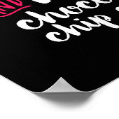 Funny Keep Calm and Bake Chocolate Chip Cookies Poster (Hoek)