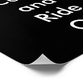 Funny Keep Calm and Ride on Motorcycle Poster (Hoek)