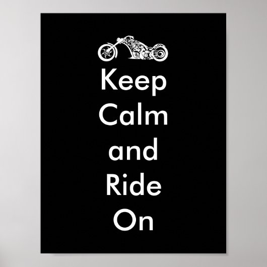 Funny Keep Calm and Ride on Motorcycle Poster (Voorkant)