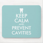 Funny Keep Calm Mousepad for dental care office Muismat (Voorkant)