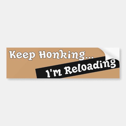 Funny Keep Honking Bumpersticker auto Humoureus (Voorkant)