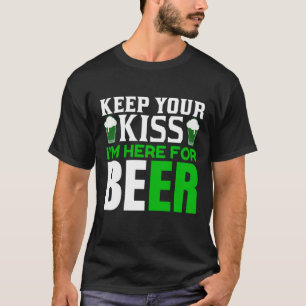 Funny Keep your Kiss St. Patrick's Day Party Humor T-shirt