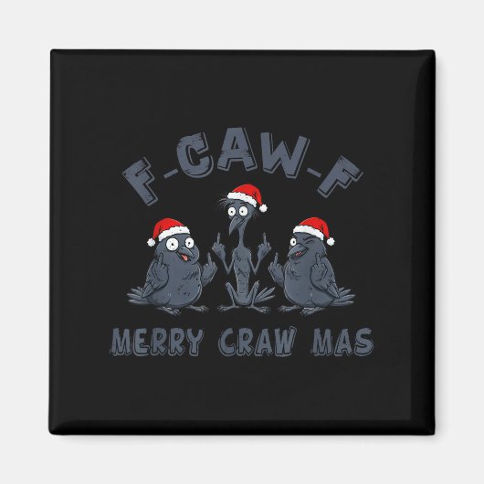 Funny Kerst Crow Grafisch – F-caw-f Prettig Craw Magneet (Voorkant)