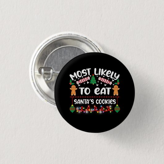 Funny kerstcadeaus Santas Cookies Quote Ronde Button 3,2 Cm (Voorkant /achterkant)