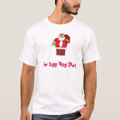 Funny Kerstei Nog Diet Fat Santa Claus T-shirt (Voorkant)