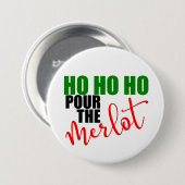 Funny Kerstfeestdag drink partijwijn Ronde Button 7,6 Cm (Voorkant /achterkant)