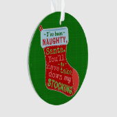 Funny Kerstman Naughty Santa Claus Stocking Joke Ornament (voorkant)