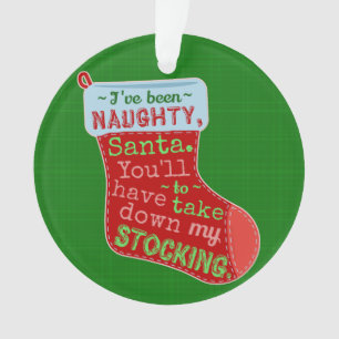 Funny Kerstman Naughty Santa Claus Stocking Joke Ornament