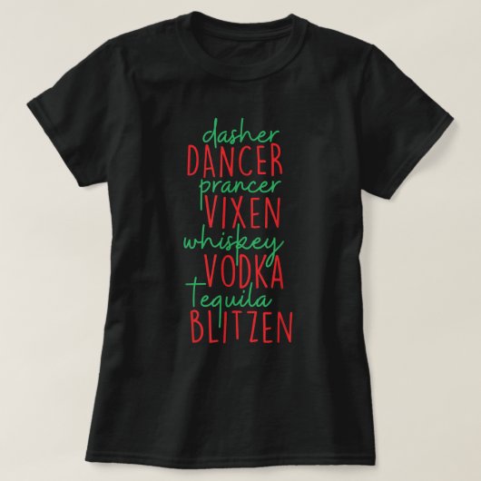 Funny Kerstmis Dasher Dancer Vixen Whiske T-shirt (Design voorkant)