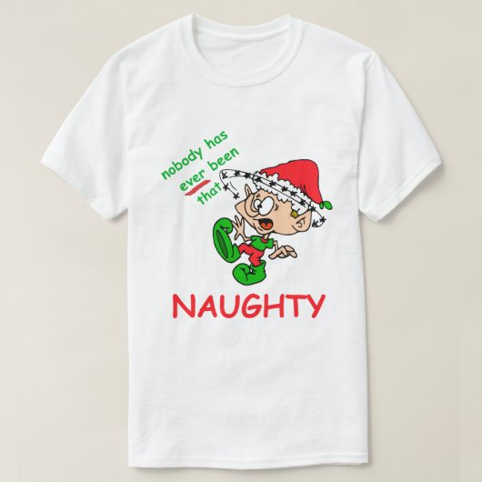 Funny Kerstmis Shirt Naughty Overweldigd Elf (Design voorkant)
