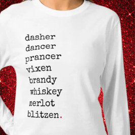 Funny KerstSanta Alcohol Reindeer Names T-shirt