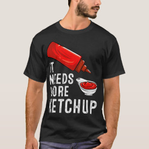 Funny Ketchup Lover Gift Mannen Vrouwen Kinder Tom T-shirt