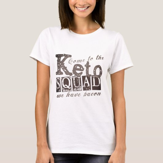 Funny Keto Diet Quote T-shirt (Voorkant)