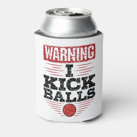 Funny Kickball Warning I Kick Balls Blikjeskoeler (Blikje Achterkant)