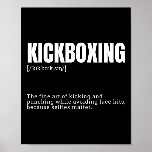 Funny Kickboxing Hobby Quote Definition Poster (Voorkant)