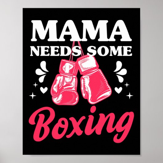 Funny Kickboxing Mama Needs Some Boxing Training G Poster (Voorkant)