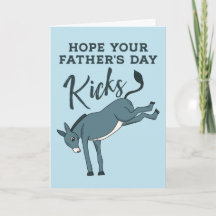 Funny Kicking Donkey Father's Day Card