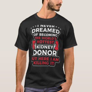 Funny Kidney Donor Art Mannen Vrouwen Nieren Donat T-shirt