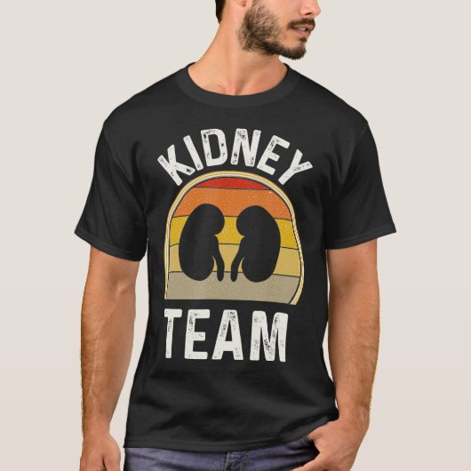 Funny Kidney Gifts Nephrology Nurse Gift Team T-shirt (Voorkant)