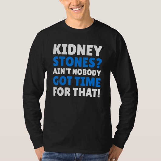 Funny Kidney Stones T-shirt (Voorkant)