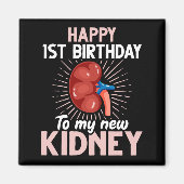 Funny Kidney Transplant Jubileum Magneet (Voorkant)