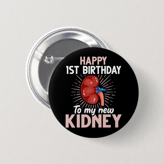 Funny Kidney Transplant Jubileum Ronde Button 5,7 Cm (Voorkant /achterkant)
