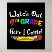 Funny Kids Back To School Watch Out 9th Grade Here Poster (Voorkant)