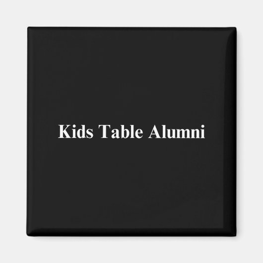 Funny Kids Table Alumni Thanksgiving Novelty Humor Magneet (Voorkant)