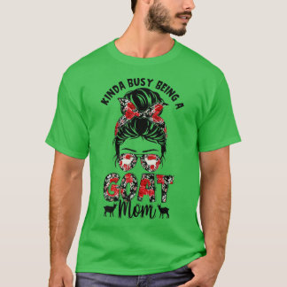 Funny Kinda Busy is een geit mam Bun Floral T-shirt