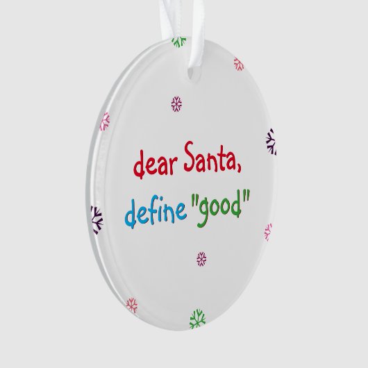 Funny Kinder Santa Define Good Kerstfeestay Ornament (voorkant)