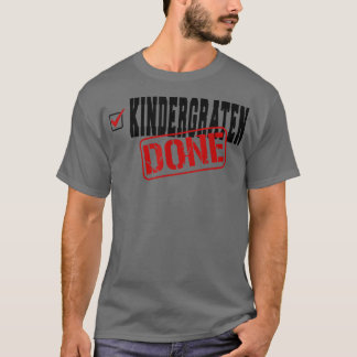 Funny Kindergarten Klaar Einde jaar Laatste dag va T-shirt