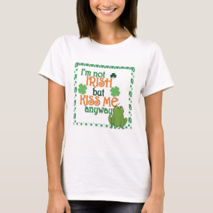 Funny Kiss Ik ben geen Ierse St Patricks Day T-shirt