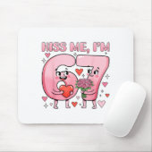 Funny Kiss Me I'm 67 Cute Valentine's Day Couples  Muismat (Met muis)