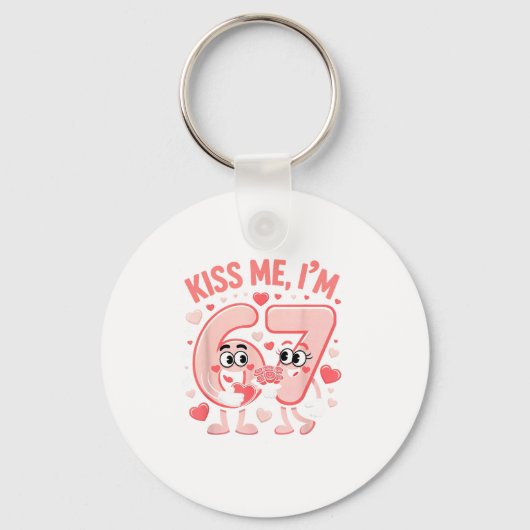 Funny Kiss Me I'm 67 Cute Valentine's Day Couples  Sleutelhanger (Voorkant)