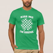 Funny Kiss Me I'm Drunk St. Patrick's Day Shamrock T-shirt (Voorkant)