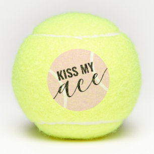 Funny Kiss My Ace Pink Girly Tennisballen