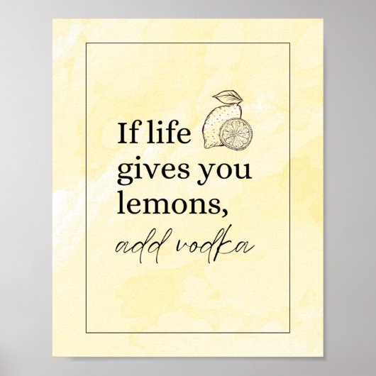 Funny Kitchen Art Poster - Het leven geeft je citr (Voorkant)