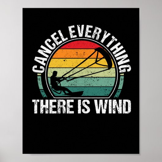 Funny Kitesurf Kiteboarding Cancel Alles is Poster (Voorkant)