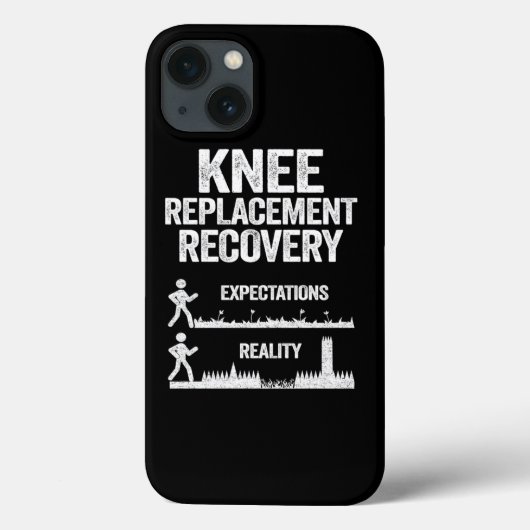 Funny Knee Replacement Surgery Recovery Verwachtin Case-Mate iPhone Case (Achterkant)