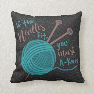 Funny Knitters Humor Knitters Needles Yarn Kussen
