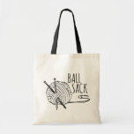 Funny Knitting Ball Sack Tote Bag<br><div class="desc"></div>