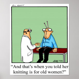 Funny Knitting Humor Poster Gifft