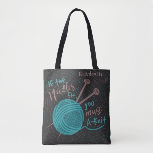 Funny Knitting Needles Yarn | Naam Knitters toevoe Tote Bag (Voorkant)