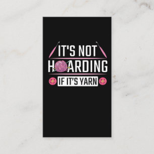 Funny Knitting Quote Crochet Yarn Knitter Visitekaartje