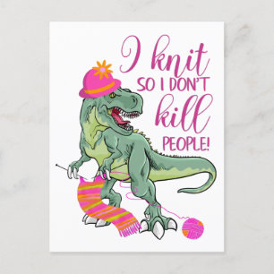 Funny Knitting Quote Dinosaur Briefkaart